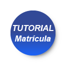 Tutorial Matrícula 2024