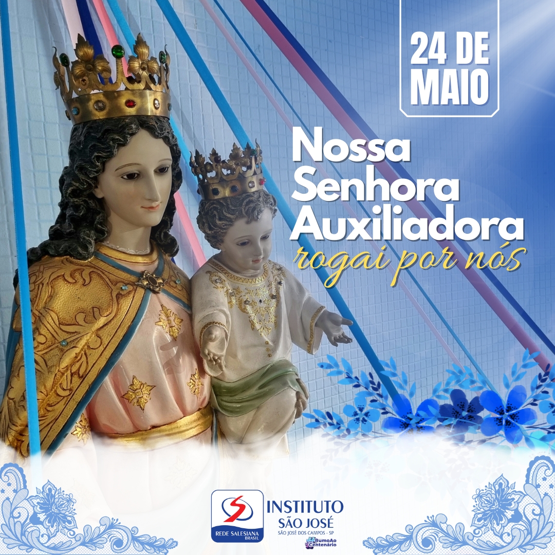 Solenidade de Nossa Senhora Auxiliadora