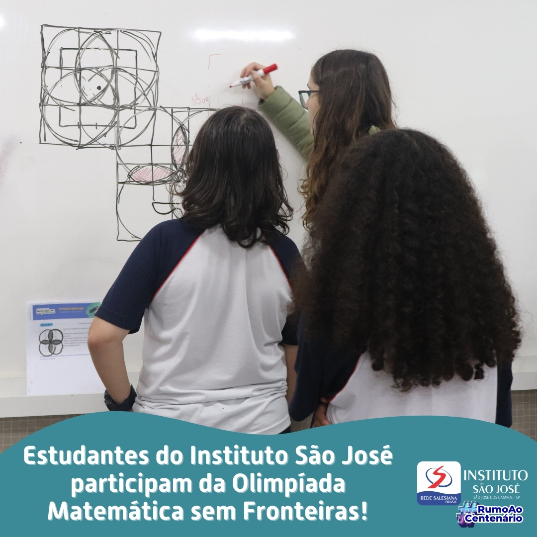Estudantes do Instituto São José participam da Olimpíada Matemática sem Fronteiras