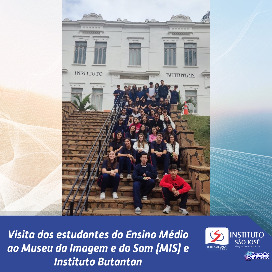 Turmas do Ensino Médio visitam o MIS e o Butantan