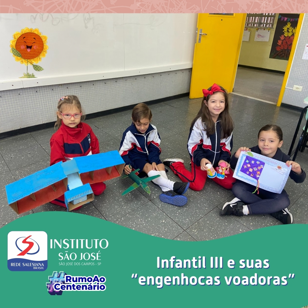 Infantil III e suas "engenhocas voadoras"