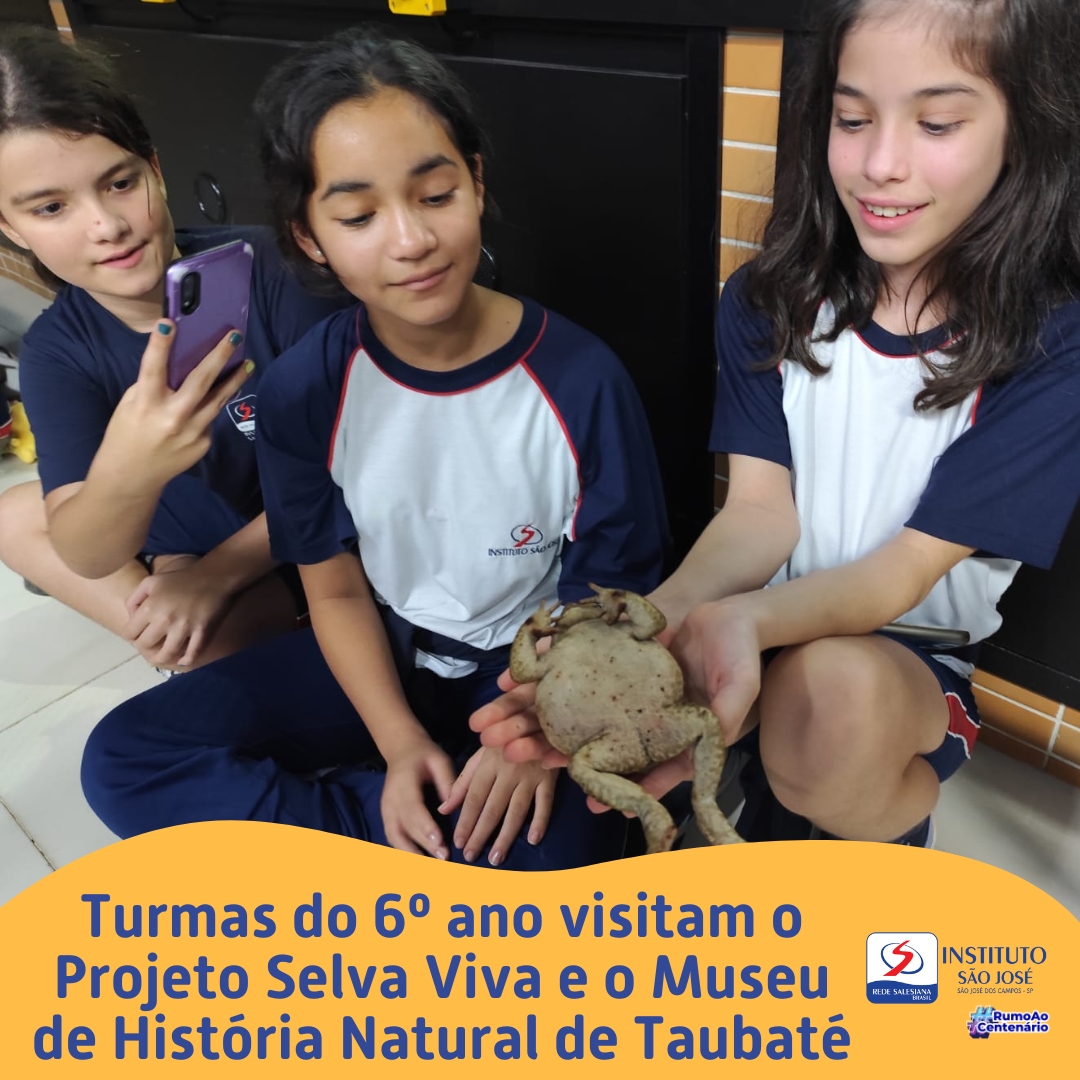 Turmas do 6º ano visitam o Museu de História Natural de Taubaté e o Projeto Selva Viva