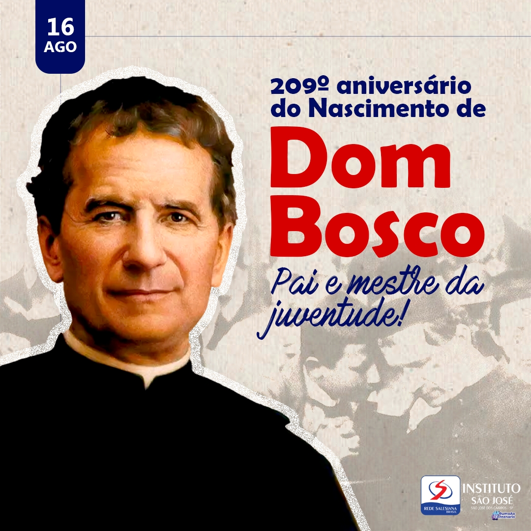 Aniversário de 209 anos de Dom Bosco