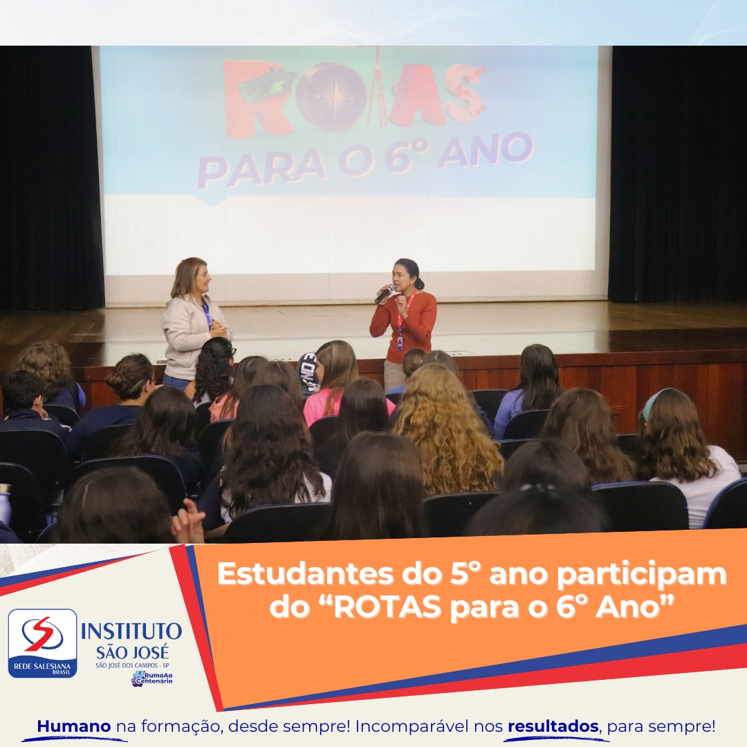 Estudantes do 5º ano participam do evento "ROTAS para o 6º ano"