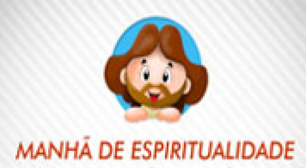Manhã de Espiritualidade
